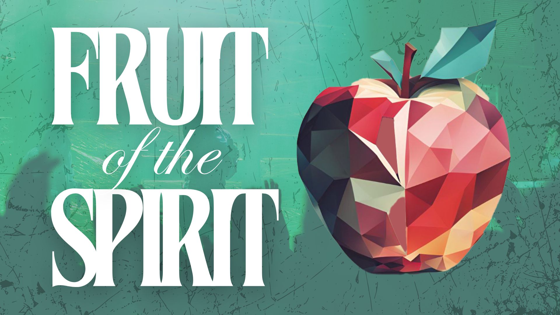 Fruit of the Spirit